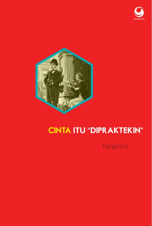 Cinta Itu Dipraktekin
